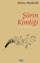 Şiirin Kimliği - Ozan Yayıncılık