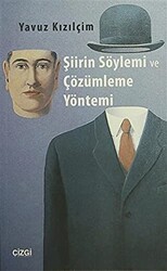 Şiirin Söylemi ve Çözümleme Yöntemi - Çizgi Kitabevi Yayınları