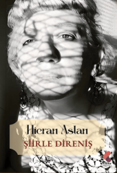 Şiirle Direniş - Klaros Yayınları