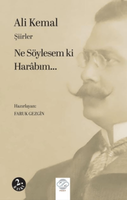 Şiirle Ne Söylesem Ki Harabım - 1