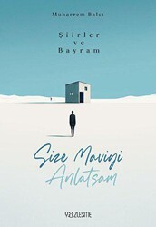 Şiirler ve Bayram - Yüzleşme Yayınları