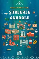 Şiirlerle Anadolu - Artenino Yayıncılık
