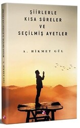 Şiirlerle Kısa Sureler ve Seçilmiş Ayetler - Erguvan Yayınevi