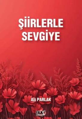 Şiirlerle Sevgiye - 1