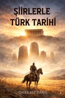 Şiirlerle Türk Tarihi - 1