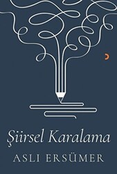 Şiirsel Karalama - 1