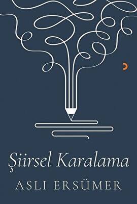 Şiirsel Karalama - 1