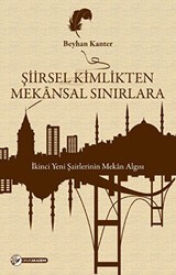 Şiirsel Kimlikten Mekansal Sınırlara - Okur Akademi