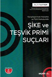 Şike ve Teşvik Primi Suçları - Seçkin Yayıncılık