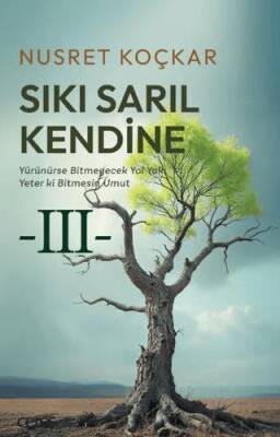 Sıkı Sarıl Kendine - 1