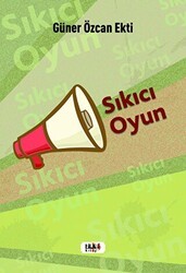 Sıkıcı Oyun - Tilki Kitap