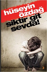 Siktir Git Sevda - Cinius Yayınları
