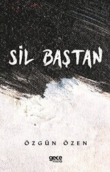 Sil Baştan - Gece Kitaplığı