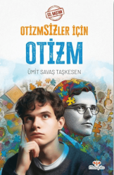 Sil Baştan - Otizmsizler İçin Otizm - Mosquito Yayınları