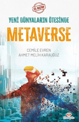 Sil Baştan - Yeni Dünyaların Ötesinde Metaverse - 1
