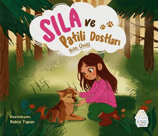 Sıla ve Patili Dostları - 1