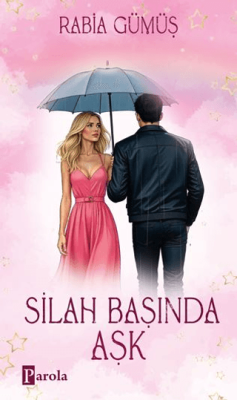 Silah Başında Aşk - 1