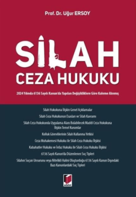 Silah Ceza Hukuku - 1