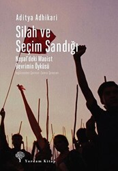 Silah ve Seçim Sandığı - Yordam Kitap