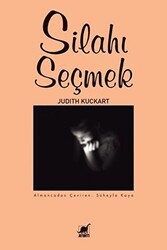 Silahı Seçmek - Ayrıntı Yayınları