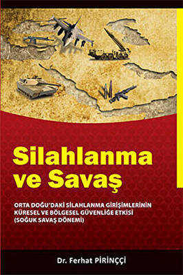 Silahlanma ve Savaş - 1