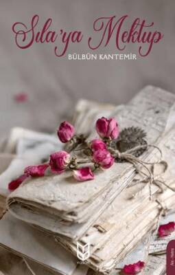 Sıla’ya Mektup - 1