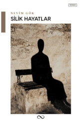 Silik Hayatlar - Bengisu Yayınları