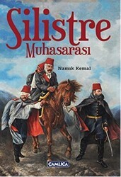 Silistre Muhasarası - Çamlıca Basım Yayın