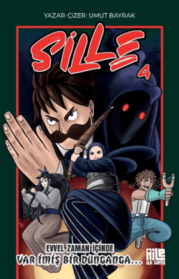 Sille 4 - Evvel Zaman İçinde Var İmiş Bir Dunganga - 1