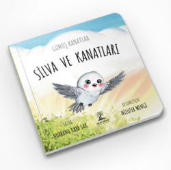 Silva ve Kanatları - Bilgi Ağacı Yayınları