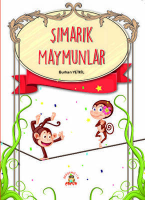 Şımarık Maymunlar - 1