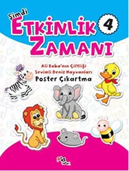 Şimdi Etkinlik Zamanı 4: Ali Baba’nın Çiftliği - Sevimli Deniz Hayvanları - Pia Çocuk Yayınları