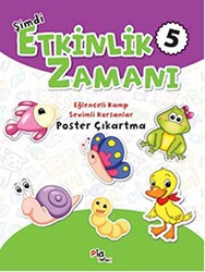 Şimdi Etkinlik Zamanı 5: Eğlenceli Kamp - Sevimli Korsanlar - Pia Çocuk Yayınları