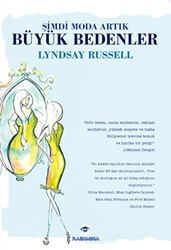 Şimdi Moda Artık Büyük Bedenler - Kassandra Yayınları