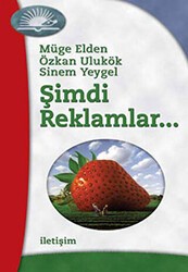 Şimdi Reklamlar... - İletişim Yayınevi