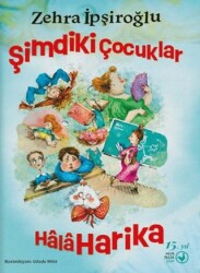 Şimdiki Çocuklar Hala Harika - Okuryazar Çocuk