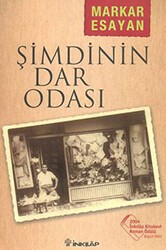 Şimdinin Dar Odası - İnkılap Kitabevi