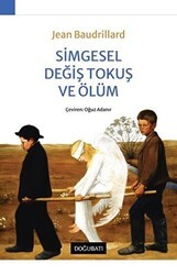 Simgesel Değiş Tokuş ve Ölüm - Doğu Batı Yayınları