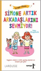 Simone Artık Arkadaşlarını Sevmiyor! - 1