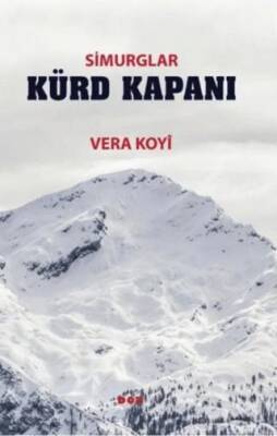 Simurglar Kürd Kapanı - 1