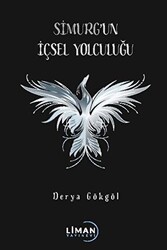 Simurg’un İçsel Yolculuğu - Liman Yayınevi