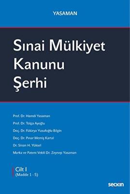 Sınai Mülkiyet Kanunu Şerhi - 1