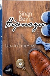 Sinan Bey’in Hipnozu - Sumru Yayınevi