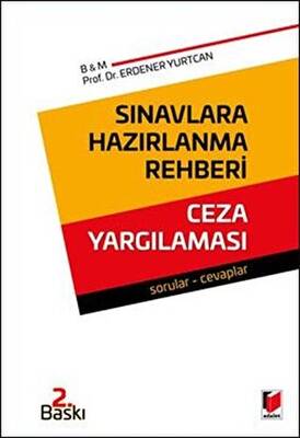 Adalet Yayınevi Sınavlara Hazırlanma Rehberi Ceza Yargılaması