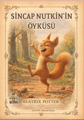 Sincap Nutkin’in Öyküsü - 1