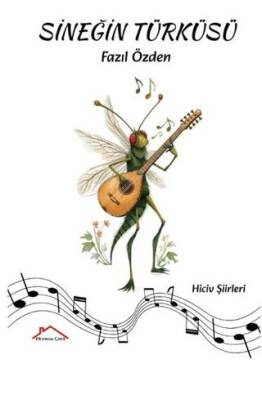 Sineğin Türküsü - 1