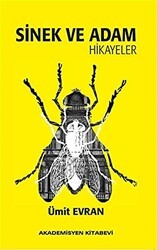 Sinek ve Adam - Akademisyen Kitabevi