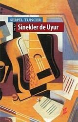 Sinekler de Uyur - Okur Kitaplığı