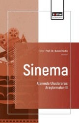 Sinema Alanında Uluslararası Araştırmalar - III - Eğitim Yayınevi - Bilimsel Eserler