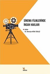 Sinema Filmlerinde İnsan Hakları - Kriter Yayınları
